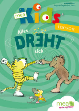 mea Kids Magazin Leseprobe August / September 2025